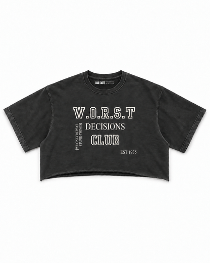 W.O.R.S.T Crop Tee