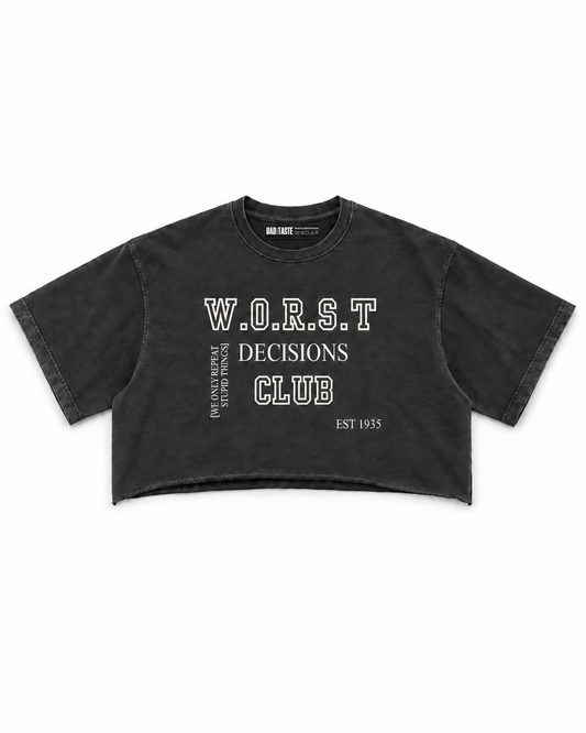 W.O.R.S.T Crop Tee