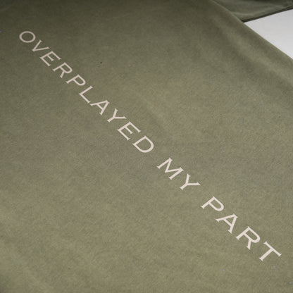 Overplayed T-Shirt